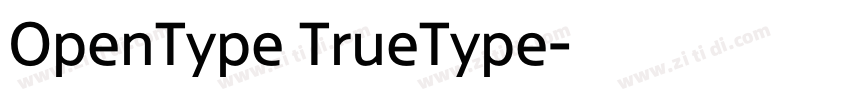 OpenType TrueType字体转换
